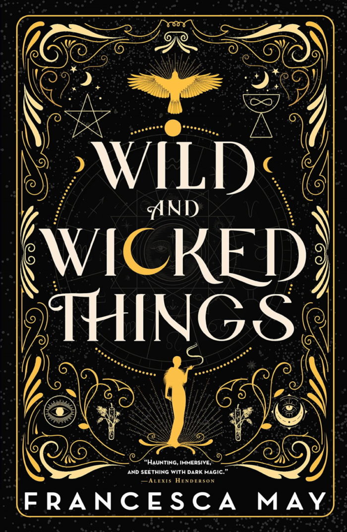 Couverture du roman Wild and wicked things de Francesca May, réalisée par Lisa Marie Pompilio