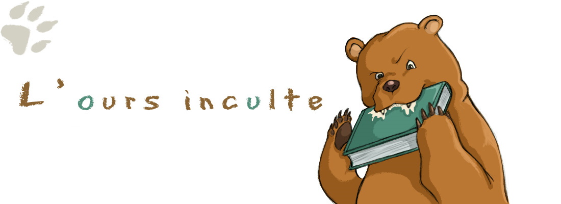 L'ours inculte